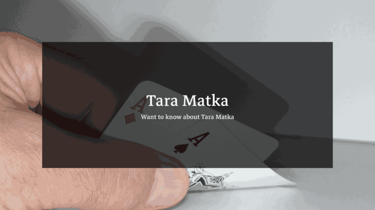 Unlock the Secrets of Playing Tara Matka